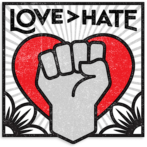 Love &gt; Hate
