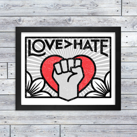 Love > Hate Framed Print — 8.5 x 11